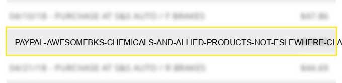 paypal *awesomebks chemicals and allied products not eslewhere classified