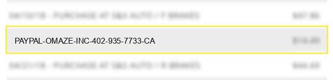 paypal *omaze inc 402-935-7733 ca