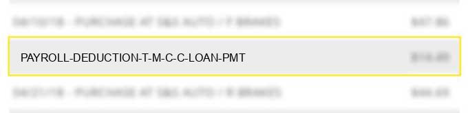 payroll-deduction-t-m-c-c-loan-pmt