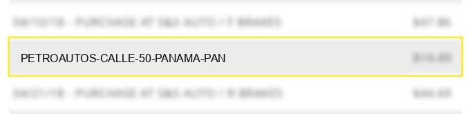 petroautos calle 50 panama pan