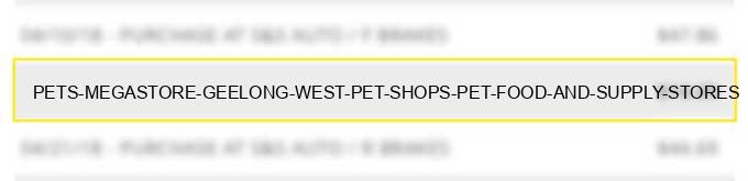 pets megastore geelong west pet shops pet food and supply stores