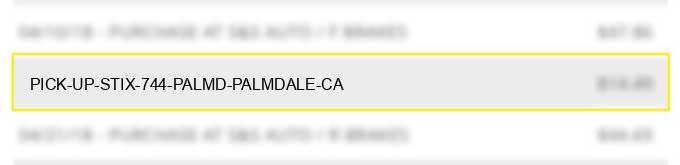 pick up stix 744 palmd palmdale ca