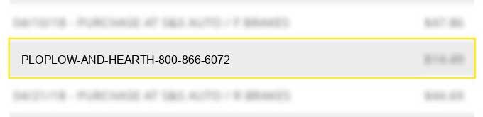 plo*plow and hearth 800-866-6072