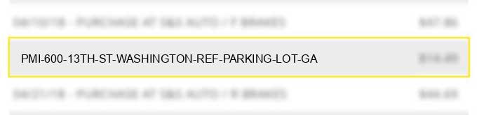 pmi 600 13th st. washington ref# parking lot & ga