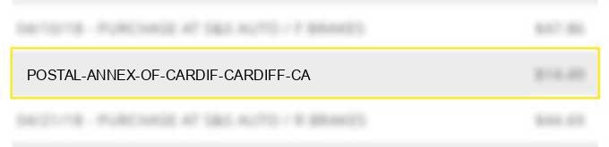postal annex of cardif cardiff ca