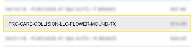 pro care collision llc flower mound tx