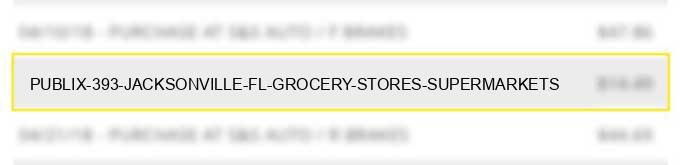 publix #393 jacksonville fl grocery stores supermarkets