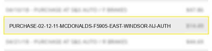 purchase 02 12 11 mcdonald's f5905 east windsor nj auth#