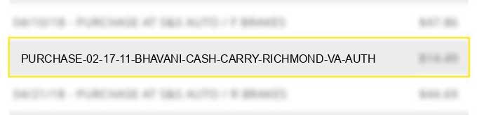 purchase 02 17 11 bhavani cash & carry richmond va auth#