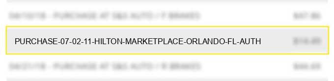 purchase 07 02 11 hilton marketplace orlando fl auth#