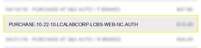 purchase 10 22 10 lca*labcorp (lcbs) web nc auth#