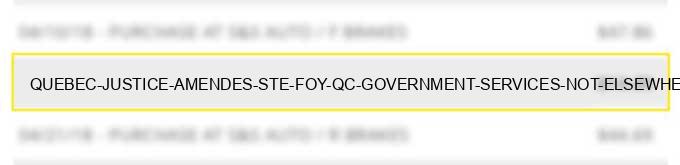quebec justice amendes ste foy qc - government services-not elsewhere classified
