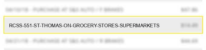rcss #551 st thomas on - grocery stores, supermarkets