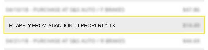 reapply from abandoned property tx