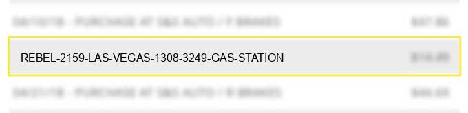 rebel #2159 las vegas 1308 3249 gas station