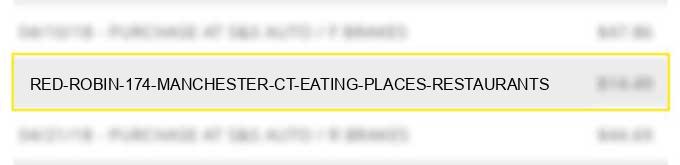 red robin #174 manchester ct eating places restaurants