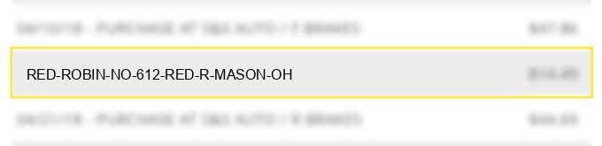 red robin no 612 red r mason oh