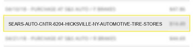 sears auto cntr 6204 hicksville ny automotive tire stores