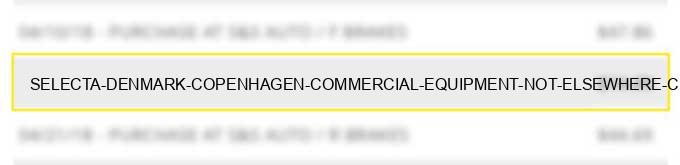 selecta denmark copenhagen commercial equipment not elsewhere classified