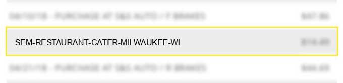 sem restaurant & cater milwaukee wi