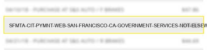 sfmta cit pymnt web san francisco ca government services not elsewhere classified