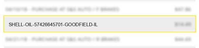 shell oil 57426645701 goodfield il