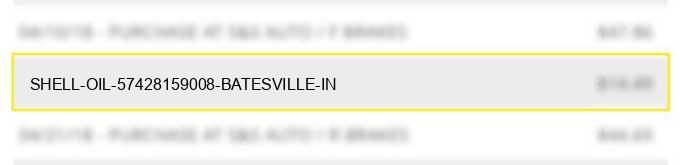 shell oil 57428159008 batesville in