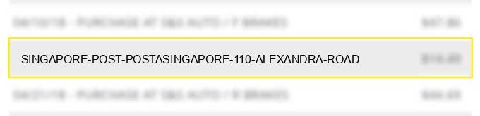 singapore post postasingapore 110 alexandra road