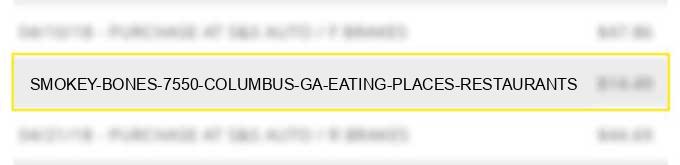 smokey bones 7550 columbus ga eating places restaurants