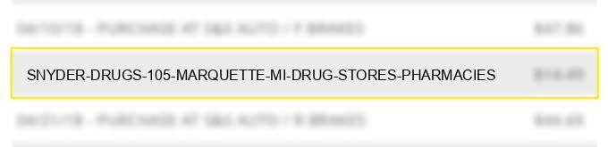 snyder drugs 105 marquette mi drug stores pharmacies