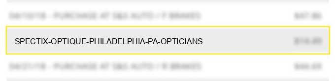 spectix optique philadelphia pa opticians