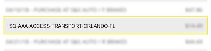 sq *aaa access transport orlando fl