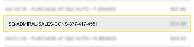 sq *admiral sales cons 877-417-4551