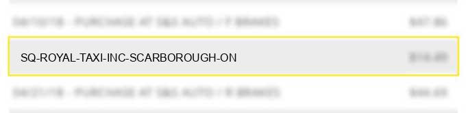 sq *royal taxi inc scarborough on