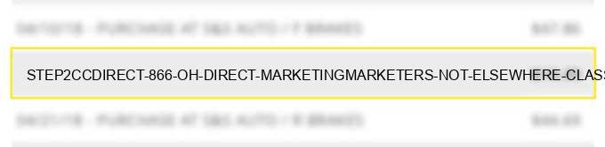 step2cc*direct 866 oh direct marketing/marketers not elsewhere classified
