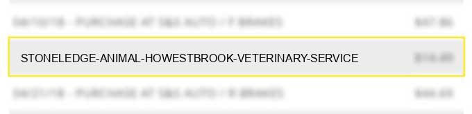 stoneledge animal howestbrook veterinary service