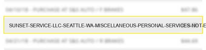 sunset service llc seattle wa miscellaneous personal services not elsewhere classified