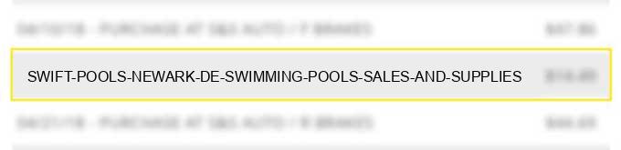 swift pools newark de swimming pools sales and supplies