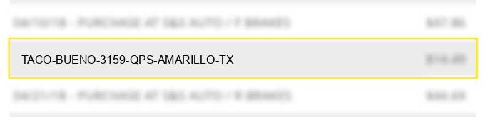 taco bueno #3159 qps amarillo tx