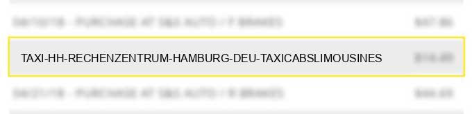 taxi hh rechenzentrum hamburg deu taxicabs/limousines