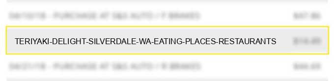 teriyaki delight silverdale wa eating places restaurants