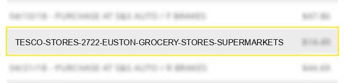 tesco stores 2722 euston grocery stores supermarkets