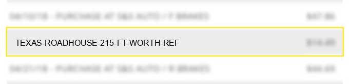 texas roadhouse #215 ft. worth ref#