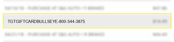 tgtgiftcard/bullseye 800-544-3875