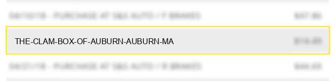 the clam box of auburn auburn ma