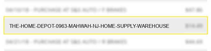 the home depot #0963 mahwah nj home supply warehouse