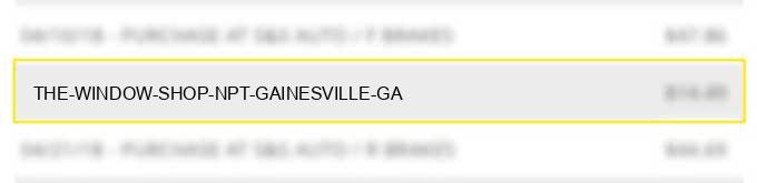 the window shop npt gainesville ga