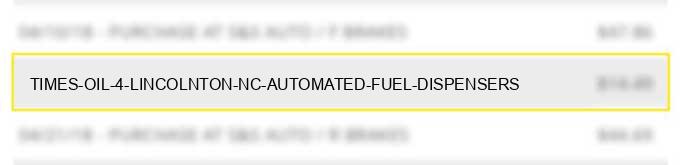 times oil #4 lincolnton nc automated fuel dispensers