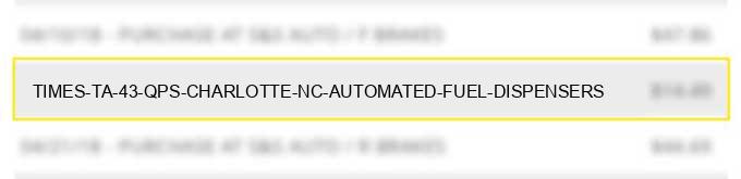 times ta #43 qps charlotte nc automated fuel dispensers