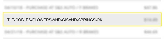 tlf cobles flowers and gisand springs ok